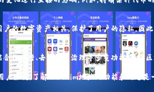 在区块链技术和加密货币的背景下，Tokenim地址指的是特定区块链网络上与某个代币或数字资产相关的地址。这些地址在逻辑上起到了连接代币持有者与区块链网络的桥梁作用。以下是关于Tokenim地址的一些关键用途和功能。

Tokenim地址的基本概念
Tokenim地址是密码学生成的一串字符，通常由字母和数字组成，用于识别和管理代币或数字资产。在以太坊（Ethereum）、比特币（Bitcoin）等区块链上，用户需要一个钱包地址来接收、发送和存储这些数字资产。

交易的基础
Tokenim地址最主要的功能之一是用于进行交易。当用户希望发送或接收代币时，需要提供相关的Tokenim地址。比如，在以太坊网络上，用户可以通过输入对方的以太坊地址将以太币（ETH）或其他ERC-20代币转给对方。这一点在数字经济中极为重要，因为区块链技术的透明性和去中心化特性使得交易过程相对安全和高效。

代币的监控与管理
使用Tokenim地址，用户不仅可以发送和接收代币，还可以方便地监控余额和交易记录。许多钱包应用程序和区块链浏览器允许用户输入其地址，从而显示其在区块链上的所有活动。这可以帮助用户跟踪自己的资产，并做出相应的投资决策。

流动性与去中心化交易所（DEX）
Tokenim地址在去中心化交易所（DEX）中的作用也不容忽视。去中心化交易所允许用户直接通过彼此的Tokenim地址进行交易，而无需中介。这种模式大大提高了资金流动性，用户可以快速交换不同的代币而不必依赖传统的集中式交易平台。

智能合约的应用
Tokenim地址通常与智能合约紧密相连。在以太坊等支持智能合约的区块链上，代币的管理、转移和其他业务逻辑都可以通过智能合约自动执行。用户在与智能合约交互时，使用他们的Tokenim地址来记录资产的变化和交易的完成情况，从而确保交易的透明性和不可篡改性。

参与治理和投票
一些代币项目利用Tokenim地址来进行社区治理与投票。通过持有代币，用户能够参与项目的发展方向和决策过程，这使得社区能够对项目的变化进行直接的影响。例如，持有某种代币的用户可以使用其Tokenim地址在特定投票活动中表达意见，从而实现去中心化治理。

安全性和隐私性
Tokenim地址的生成和使用涉及某种程度的隐私保护。虽然区块链上的交易是透明的，但用户的身份信息往往是匿名的。Tokenim地址仅与用户的数字资产相关，保护了用户的隐私。因此，用户可以在不暴露自己真实身份的情况下参与区块链活动。

总结
总的来说，Tokenim地址在区块链生态系统中扮演着至关重要的角色。它不仅仅是一个接收和发送代币的工具，也承载了交易、资产管理、智能合约执行、去中心化治理等多重功能。随着区块链技术的不断发展，Tokenim地址的应用场景只会愈加丰富，同时也为用户提供了更多的选择与可能。

通过以上的介绍，我们可以看出，Tokenim地址在数字货币的管理和交易中扮演了不可或缺的角色。对于希望进入这一领域的投资者和普通用户来说，了解Tokenim地址的功能和用途是十分重要的。无论是进行简单的代币交易，还是参与更复杂的区块链项目，Tokenim地址都是基础。