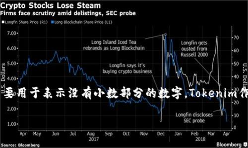在Tokenim中，