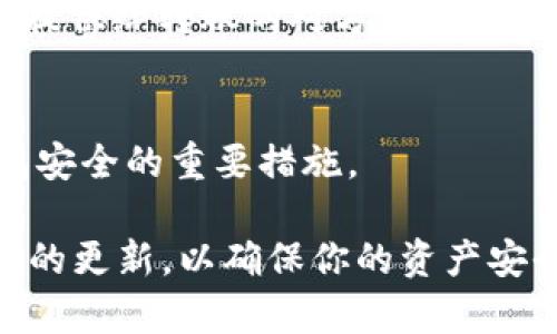 开设一个Tokenim钱包非常简单，下面是一个详细的步骤指南，可以帮助你顺利完成这一过程。

第一步：访问Tokenim官网
首先，你需要访问Tokenim的官方网站。确保你访问的是官方网站，以防止遇到钓鱼网站。

第二步：进行注册
在Tokenim官网上，你会看到“注册”或“创建账户”的选项。点击该选项，进入注册页面。在这里，你需要提供一些基本信息，例如电子邮件地址和密码。建议使用一个强密码，以确保你的账户安全。

第三步：验证账户
完成注册后，Tokenim会向你提供的电子邮件地址发送一封验证邮件。打开你的电子邮件，查找这封邮件，并根据邮件中的指示进行账户验证。这一步是确保你拥有账户控制权的重要环节。

第四步：设置安全性
账户验证后，你可以登录你的新账户。建议立即设置双重认证（2FA），这将进一步保护你的账户安全。通过手机应用（如Google Authenticator）进行双重认证是一个好的选择。

第五步：创建钱包
登录后，你将在Tokenim平台上找到创建钱包的选项。点击该选项，你将被引导完成创建一个新钱包的步骤。在这一过程中，系统可能会要求你设置钱包密码，并生成一组恢复助记词。务必将这些助记词安全保存，因为它们是你找回钱包的唯一方式。

第六步：了解钱包功能
创建钱包后，你可以开始探索Tokenim钱包的不同功能。Tokenim不仅支持存储多种加密货币，还提供资产管理、交易和转账等功能。在你的钱包界面，你可以查看你的资产余额，进行发送或接收加密货币。

第七步：转入资产
有了钱包后，你可能需要将资产转入你的Tokenim钱包。选择“接收”选项，你会看到一个钱包地址。将这个地址提供给转账的对方，或在其他交易平台上获取你的资产并转入该地址。

第八步：保持钱包安全
定期更新你的密码，保持设备和系统的安全性，避免在公共Wi-Fi下进行交易，这些都是确保你的Tokenim钱包安全的重要措施。

通过以上步骤，你就可以顺利地在Tokenim上创建一个安全的钱包。记得始终关注最新的安全措施和Tokenim的更新，以确保你的资产安全。