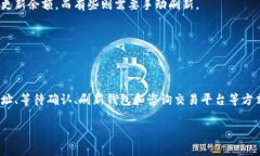 在使用币安智能链（BSC）进行代币交易时，偶尔