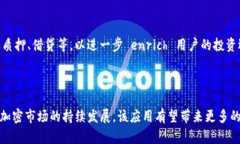 Tokenim App是一个旨在为用户提供便利和高效加密资