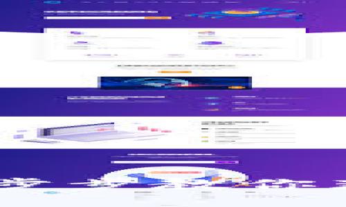 南昌Tokenim注册：一步步教你获得数字资产的第一步